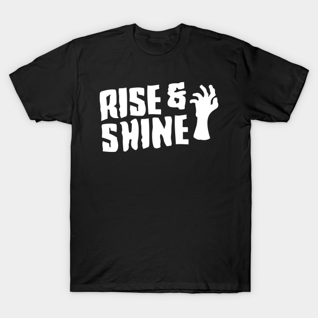 Rise and Shine T-Shirt by The Tee Tree